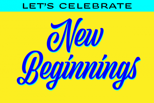 Let's Celebrate New Beginnings